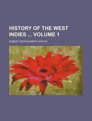 Book cover for History of the West Indies Volume 1