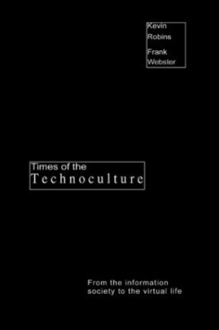 Cover of Times of the Technoculture