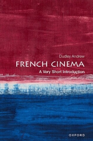 Cover of French Cinema: A Very Short Introduction