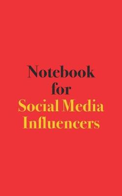 Book cover for Notebook for Social Media Influencers