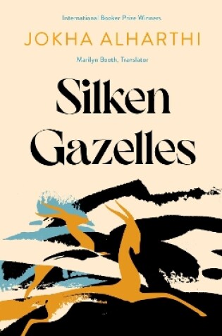 Cover of Silken Gazelles