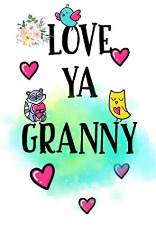 Cover of Love YA Granny