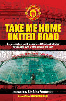 Book cover for Take Me Home United Road