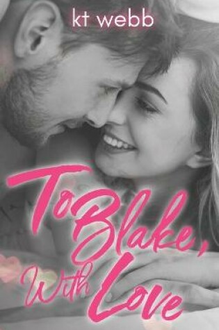 Cover of To Blake, With Love