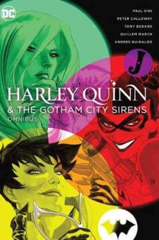Cover of Harley Quinn and the Gotham City Sirens Omnibus