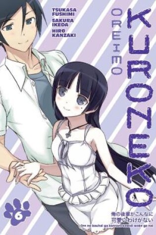 Cover of Oreimo: Kuroneko Volume 6