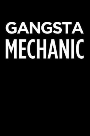 Cover of Gangsta Mechanic