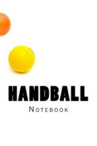 Cover of Handball Notebook