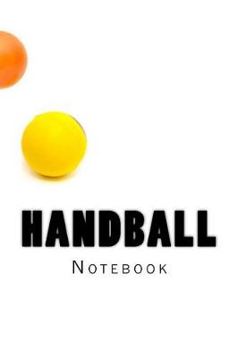 Book cover for Handball Notebook