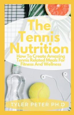 Book cover for The Tennis Nutrition