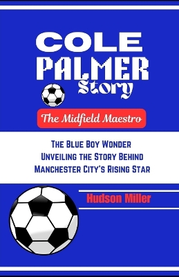 Book cover for Cole Palmer Story