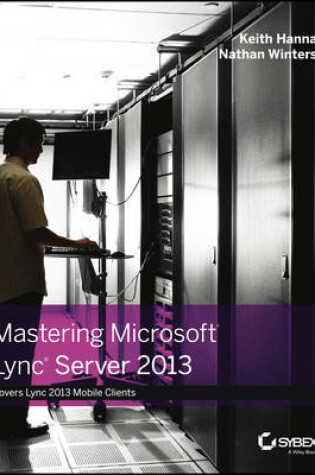 Cover of Mastering Microsoft Lync Server 2013