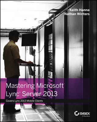 Book cover for Mastering Microsoft Lync Server 2013