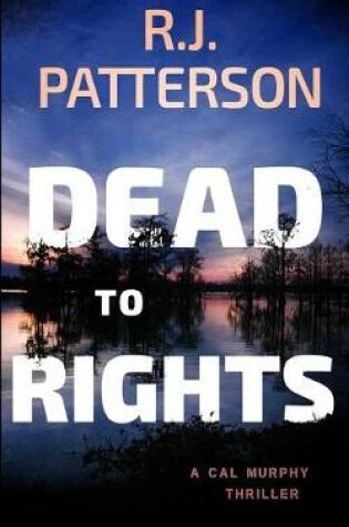 Cover of Dead to Rights