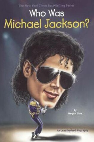 Cover of Who Was Michael Jackson?