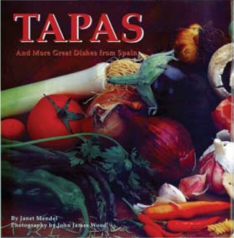 Book cover for Tapas and More Great Dishes from Spain