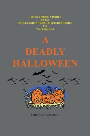 Cover of A Deadly Halloween