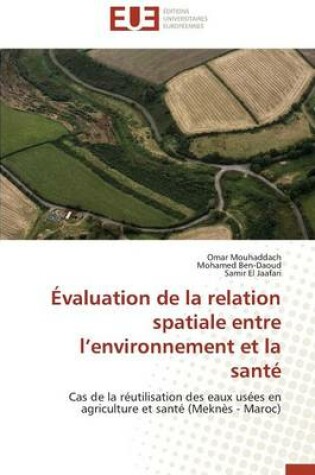 Cover of valuation de la Relation Spatiale Entre L Environnement Et La Sant