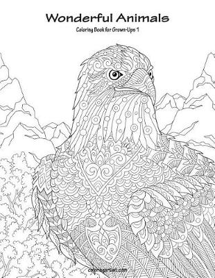 Cover of Wonderful Animals Coloring Book for Grown-Ups 1