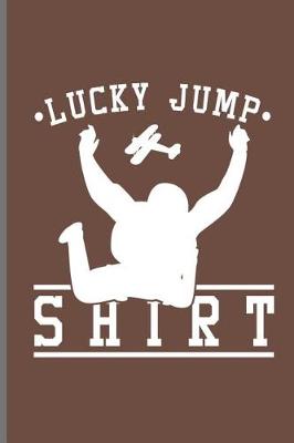 Book cover for Lucky Jump Shirt