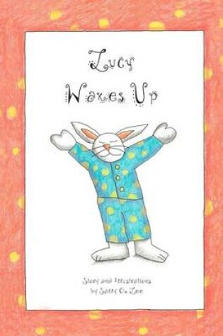 Cover of Lucy Wakes Up.