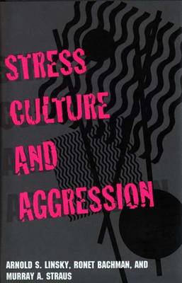 Book cover for Stress, Culture and Aggression