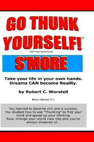 Cover of Go Thunk Yourself, S'more!