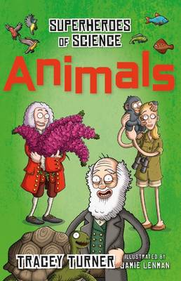 Book cover for Superheroes of Science Animals