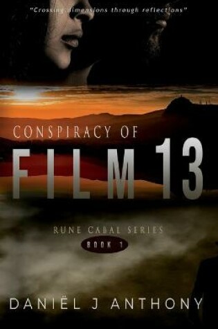 Cover of Conspiracy of Film 13