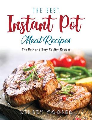 Book cover for The Best Instant Pot Meat Recipes