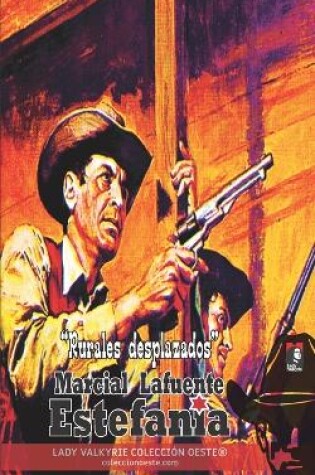 Cover of Rurales desplazados (Coleccion Oeste)