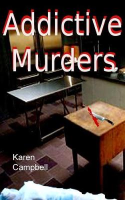 Book cover for Addictive Murders