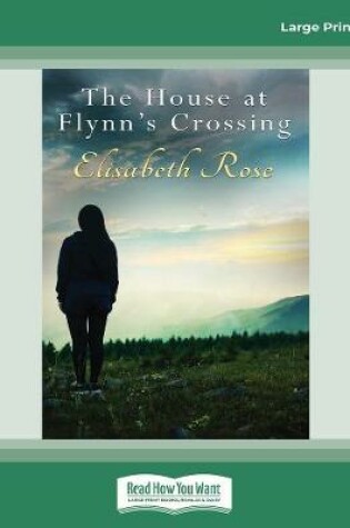 Cover of The House at Flynn's Crossing