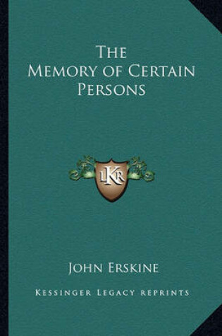 Cover of The Memory of Certain Persons