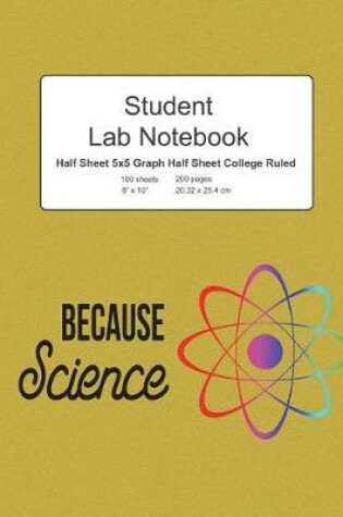 Cover of Because Science Student Lab Notebook