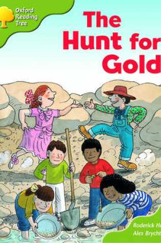 Cover of Oxford Reading Tree: Stage 7: More Storybooks (magic Key): the Hunt for Gold: Pack A