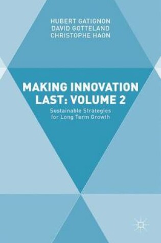 Cover of Making Innovation Last: Volume 2