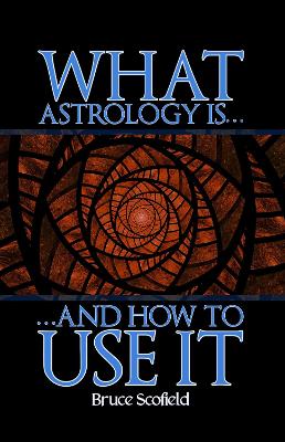 Book cover for What Astrology is and How To Use it