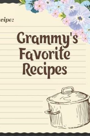 Cover of Grammy's Favorite Recipes