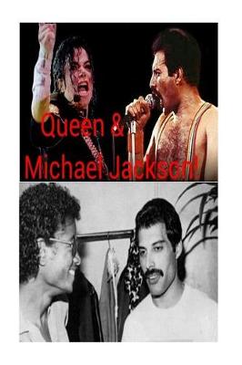 Book cover for Queen & Michael Jackson!