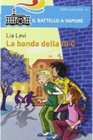 Cover of La banda della III C