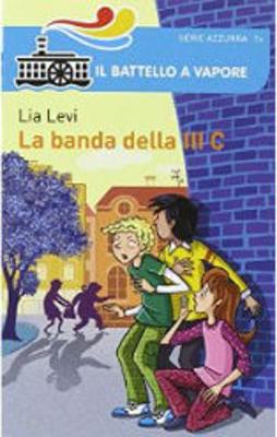 Book cover for La banda della III C