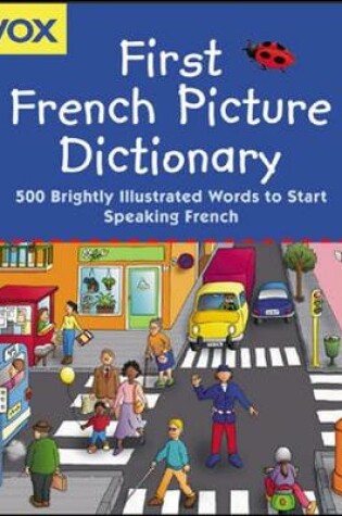 Cover of Vox First French Picture Dictionary