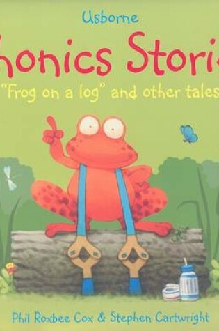 Cover of Phonic Stories "Frog on a Log" and Other Tales