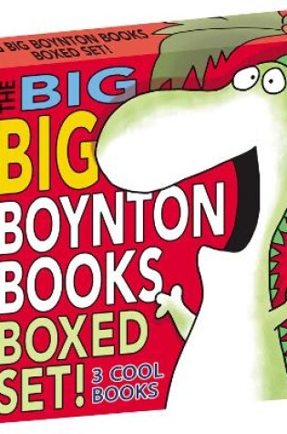 Cover of The Big Big Boynton Books Boxed Set!