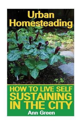 Cover of Urban Homesteading