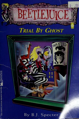 Cover of Trial by Ghost (Beetlejuice 6)