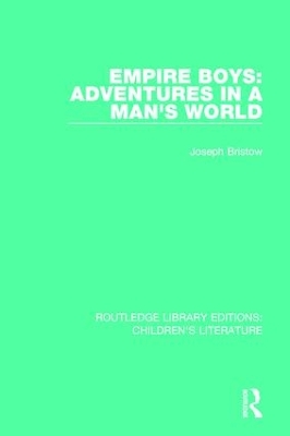 Book cover for Empire Boys: Adventures in a Man's World