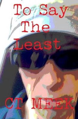 Book cover for To Say the Least