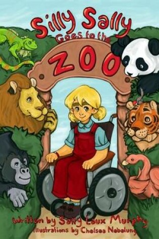 Cover of Silly Sally Goes to the Zoo - Paperback
